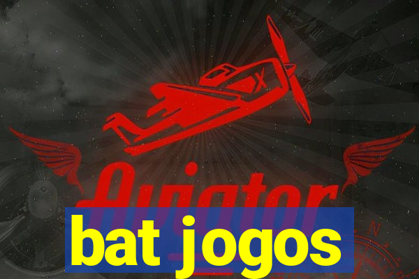 bat jogos